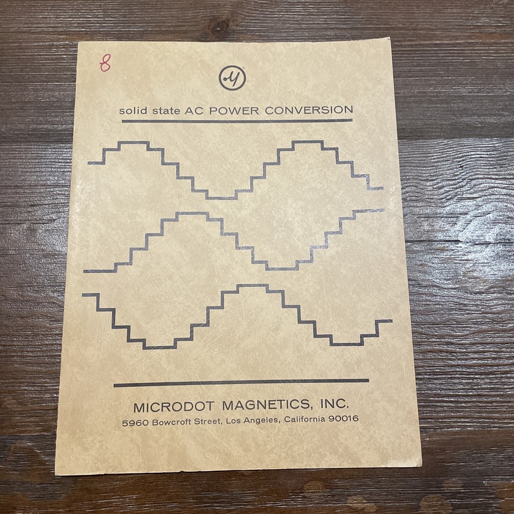 Microdot Magnetics Solid State AC Power Conversion Operation Manual