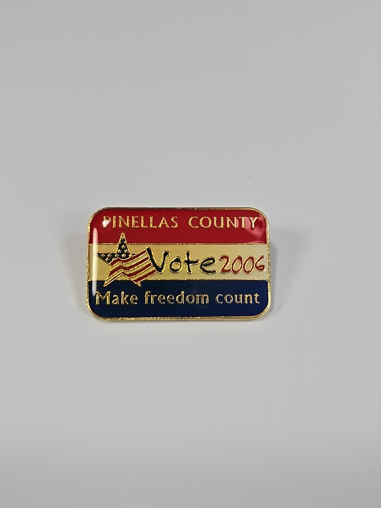 Pinellas County Florida Lapel Pin Vote 2006 Make Freedom Count