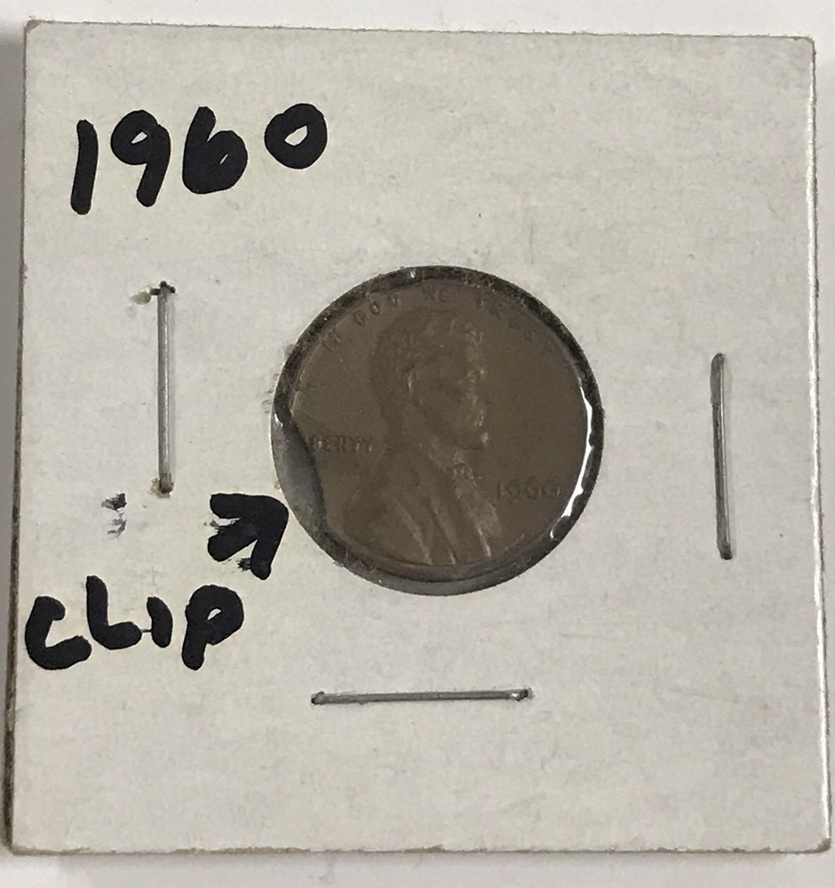 1960 Error Lincoln Cent Chip Clip Out Of Side