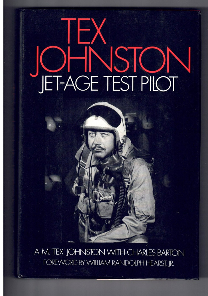 Tex Johnston Jet-Age Test Pilot signed HB Book Space NASA