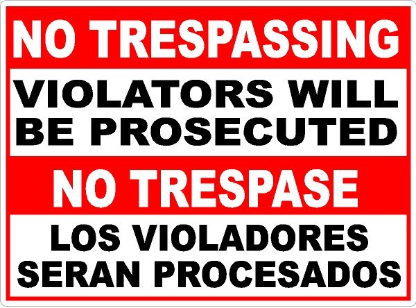 Bilingual No Trespassing Violators Prosecuted Sign. Size Options. Security