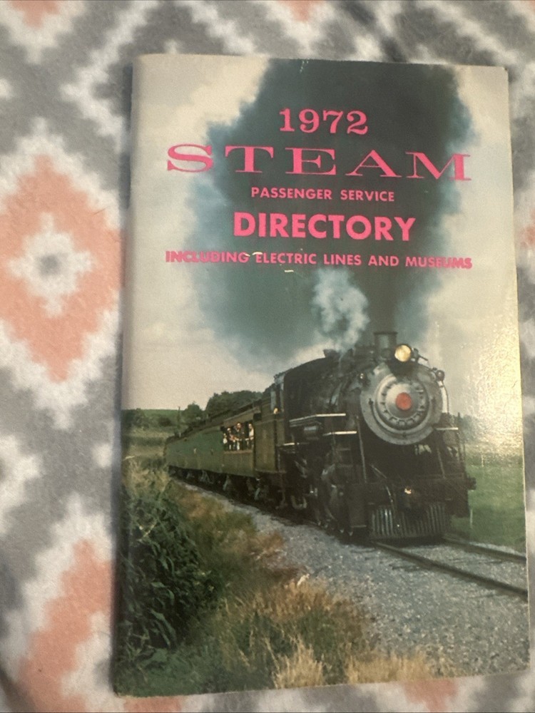 1972 STEAM PASSENGER SERVICE DIRECTORY
