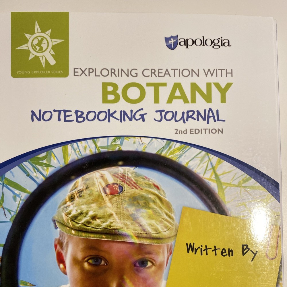 Apologia - Botany Notebooking Journal 2nd Edition Exploring Creation - Like New