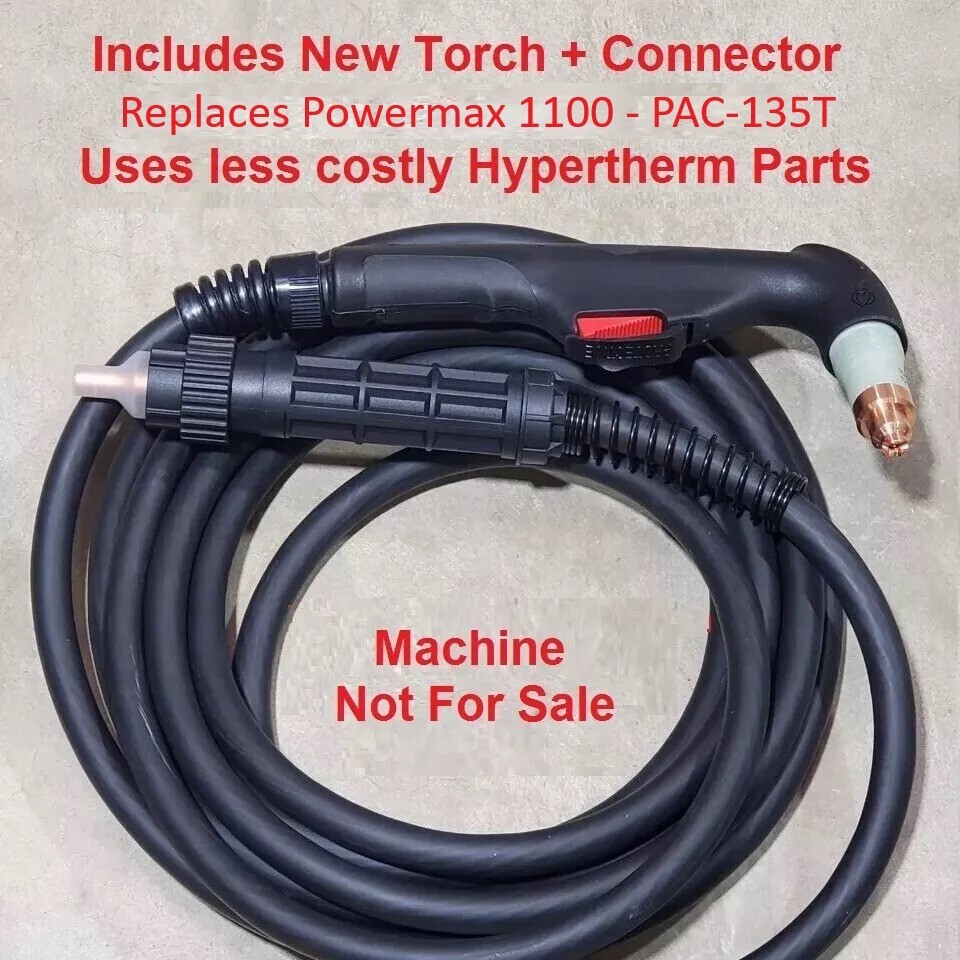 PAC135T Replacement Torch - Fits Hypertherm Powermax 1100 Uses Hypertherm Parts