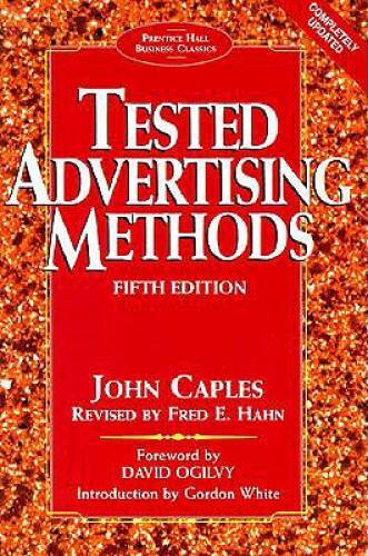 Tested Advertising Methods (5th Edition) (Prentice Hall Business Cl - GOOD
