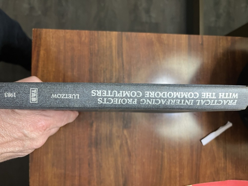 Practical Interfacing Projects With The Commodore Computers Robert Luetzow 1st
