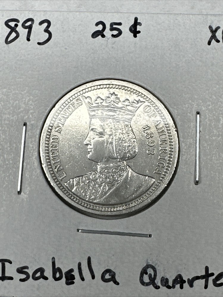 1893 Isabella Commemorative Quarter, Key Date Cleaned