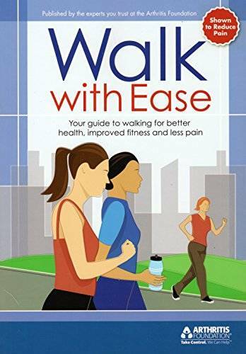 Walk With Ease - Paperback By Arthritis Foundation - GOOD