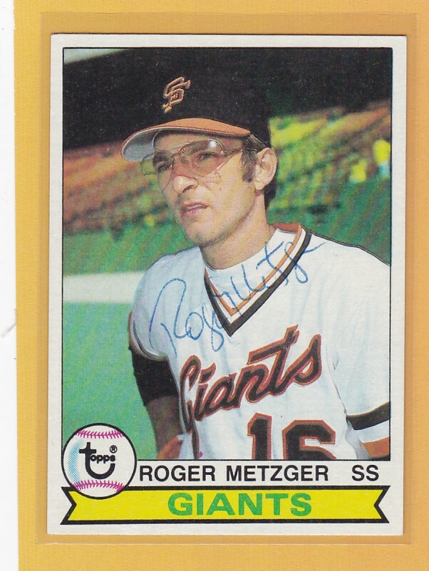 ROGER METZGER AUTOGRAPH GIANTS BASEBALL *074