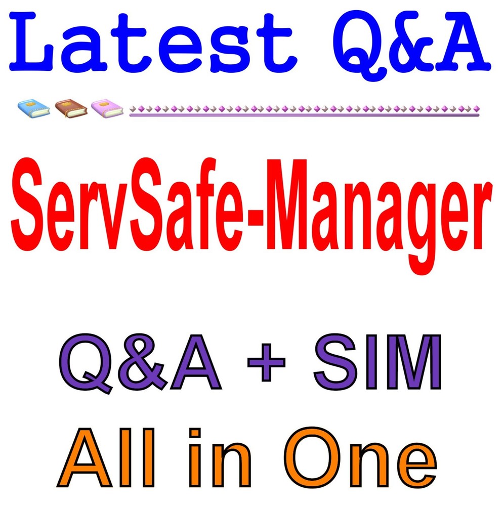 ServSafe Manager Q&A Guaranteed Free Update