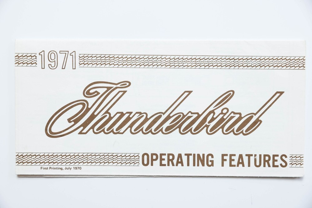 1971 Ford Thunderbird Operating Features Original First Printing