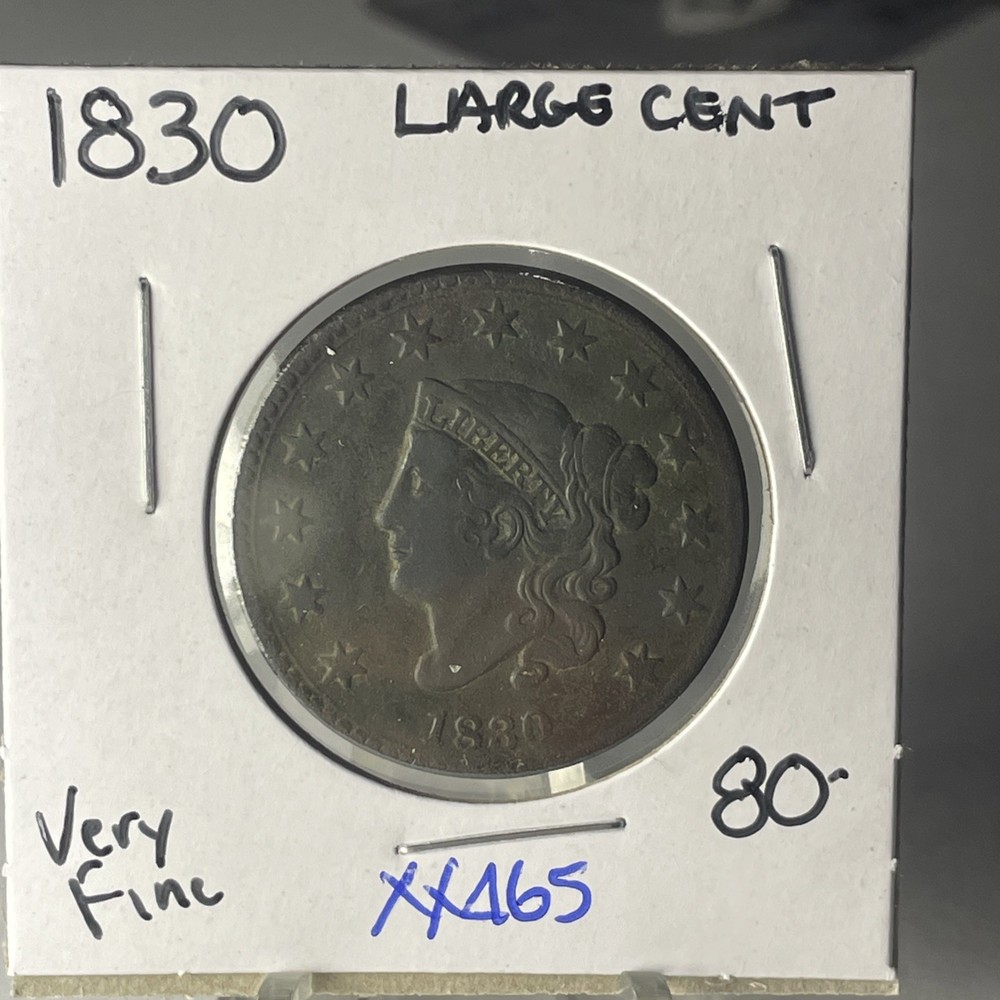 BETTER DATE  1830 LARGE CENT NICE VERY FINE++ Condition XX465
