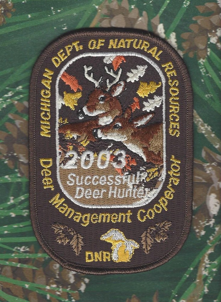 '03 ORIGINAL MICHIGAN DNR SUCCESSFUL DEER HUNTING PATCH