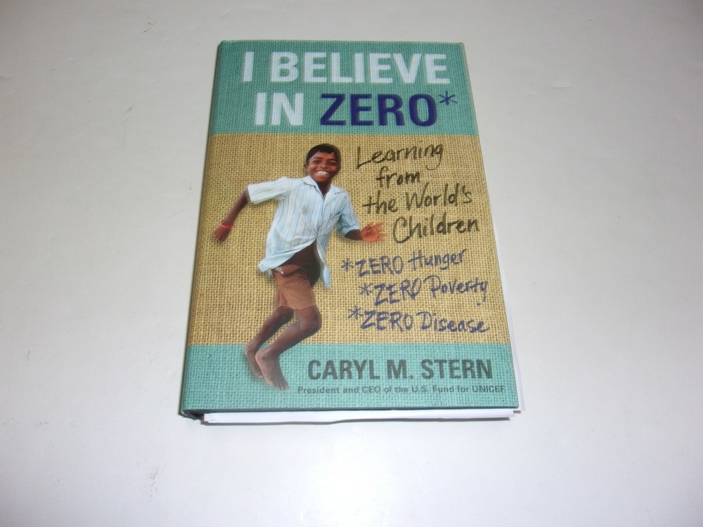 CARYL M. STERN I BELIEVE IN ZERO AUTO JSA/COA SIGNED BOOK