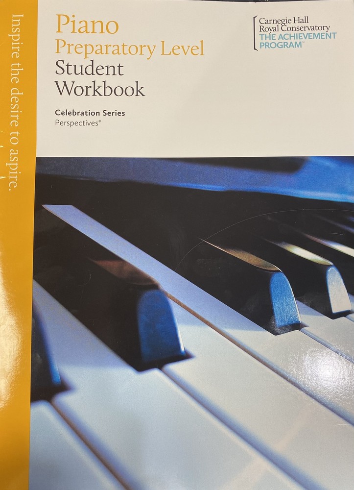 Carnegie Hall Piano Preparatory Level Student Workbook