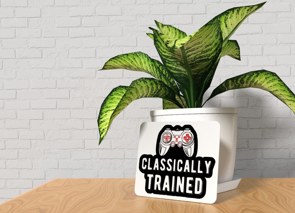 Classically Trained | Funny sign For Home or Office