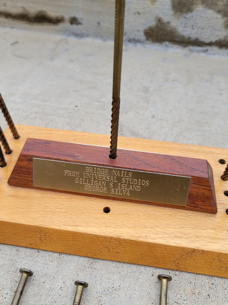 GILLIGAN'S ISLAND ~ BRIDGE NAILS ~ UNIVERSAL STUDIOS ~ ON PRESENTATION STAND!