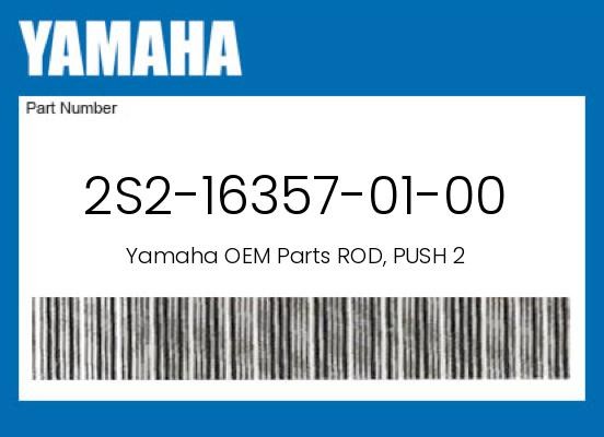 Yamaha Genuine Rod, Push 2 - 2S2-16357-01-00