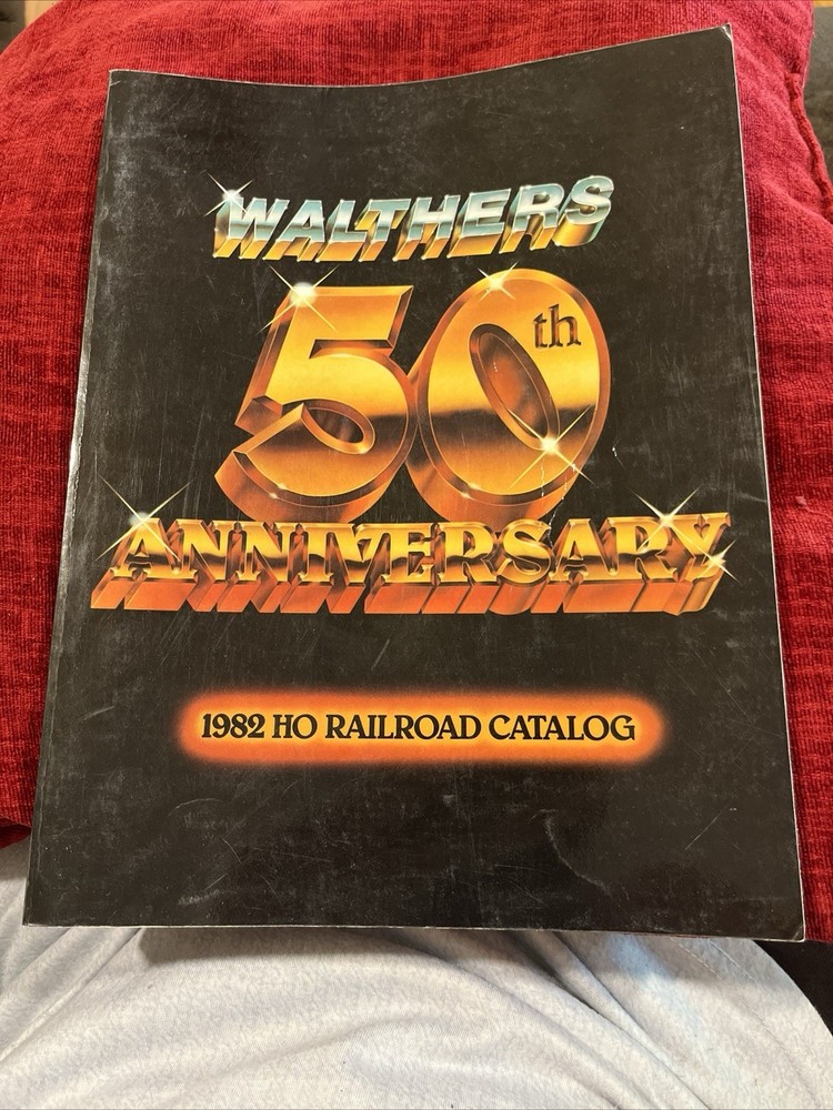 Walthers - 1982 HO Railroad Catalog & Craft Train Reference Manual