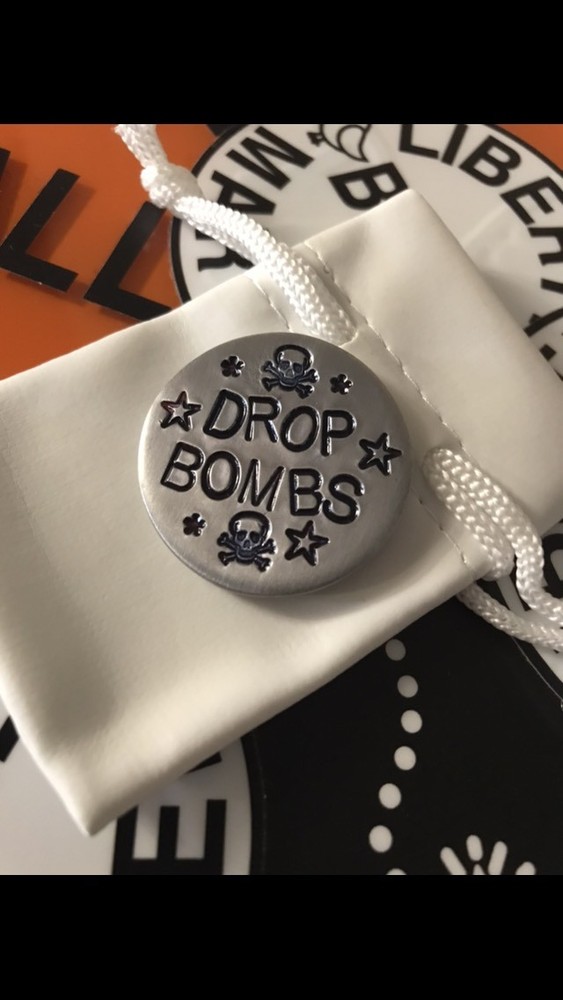 DROP BOMBS Hand Made Custom Copper Golf Ball Marker!