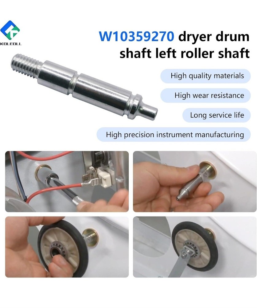 W10359270 Dryer Drum Support Roller Shaft Left Side，Left Side Roller Shaft
