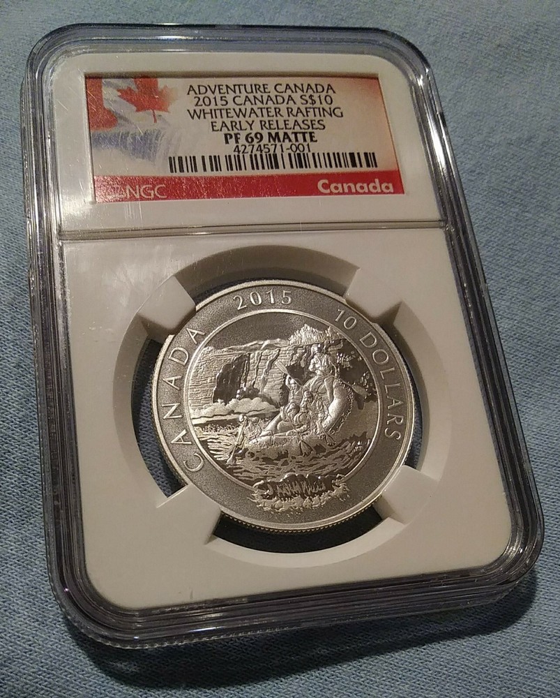 2015 SILVER $10 CANADA - Whitewater Rafting - NGC PF 69 MATTE -