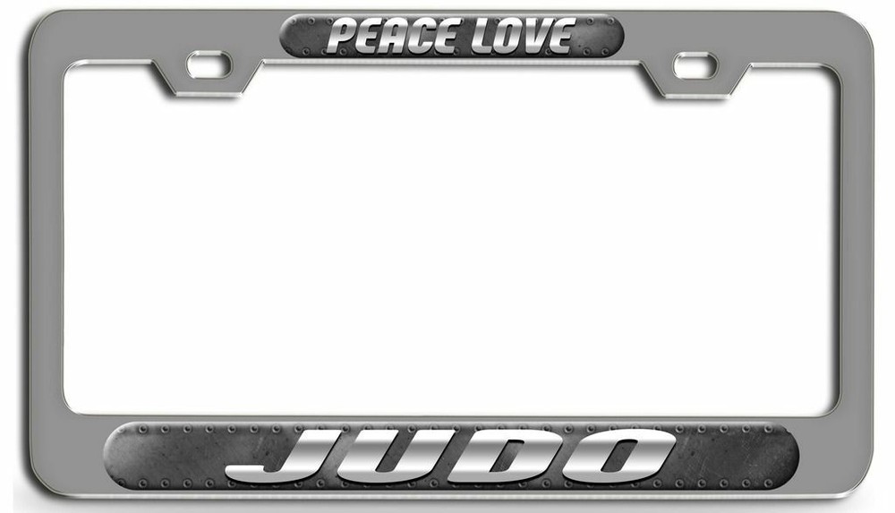 PEACE LOVE JUDO Steel License Plate Frame