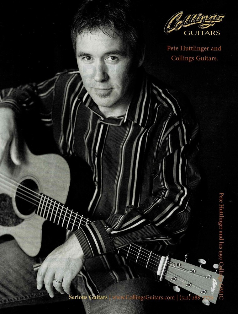 Pete Huttlinger - Collings Guitars - 2010 Print Advertisement