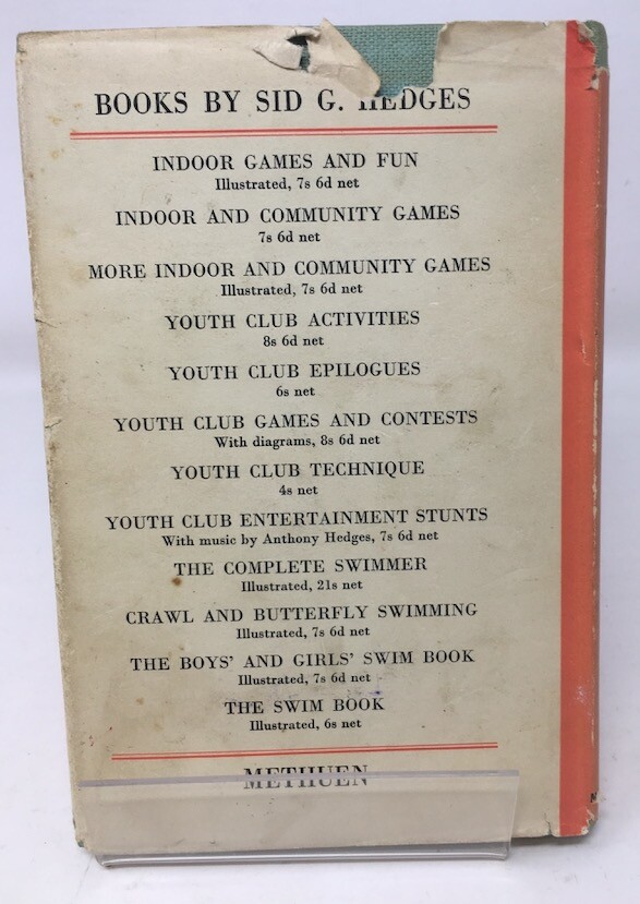 Indoor and Community Games by Sid G. Hedges Publ Methuen 1956
