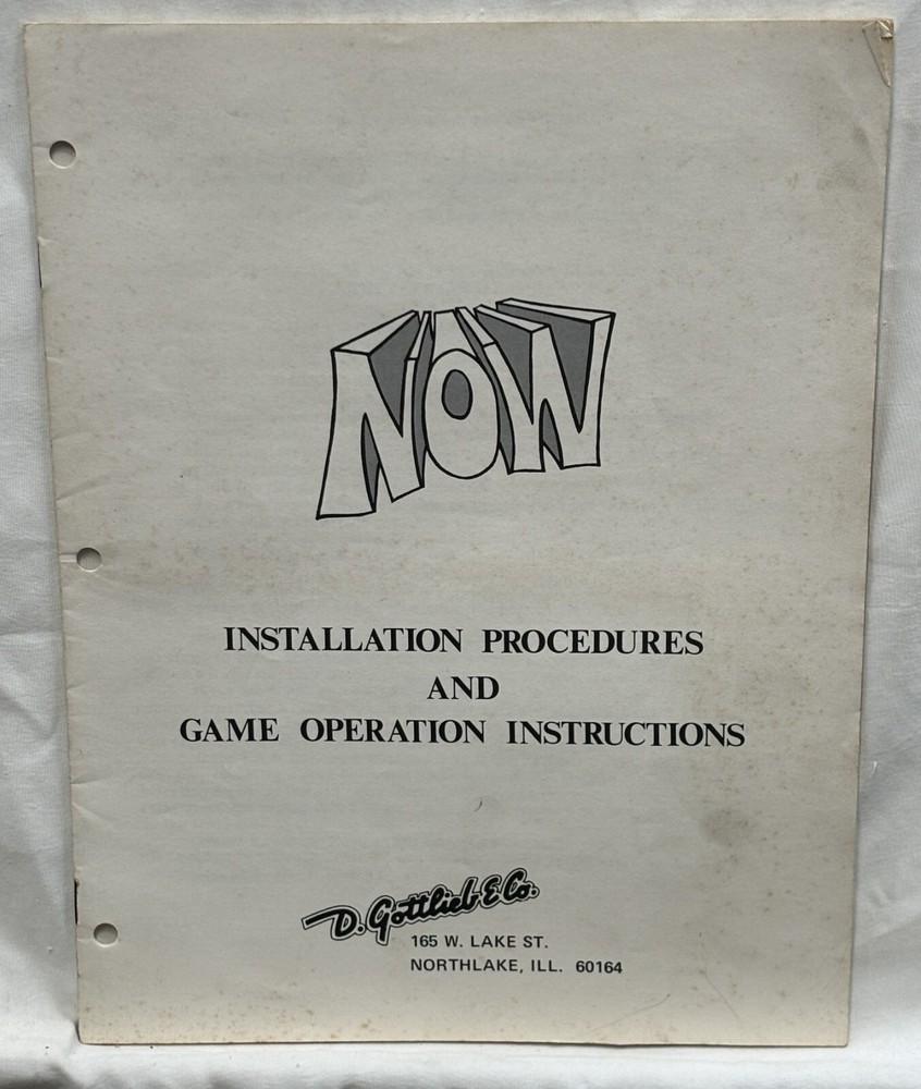 ORIGINAL-GOTTLIEB-NOW-INSTALLATION & OPERATION INSTRUCTIONS