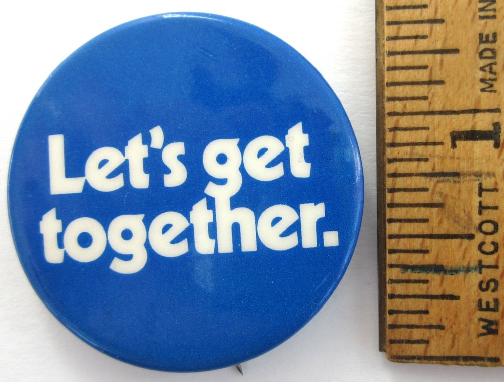 Vintage Let's Get Together Pin Blue & White