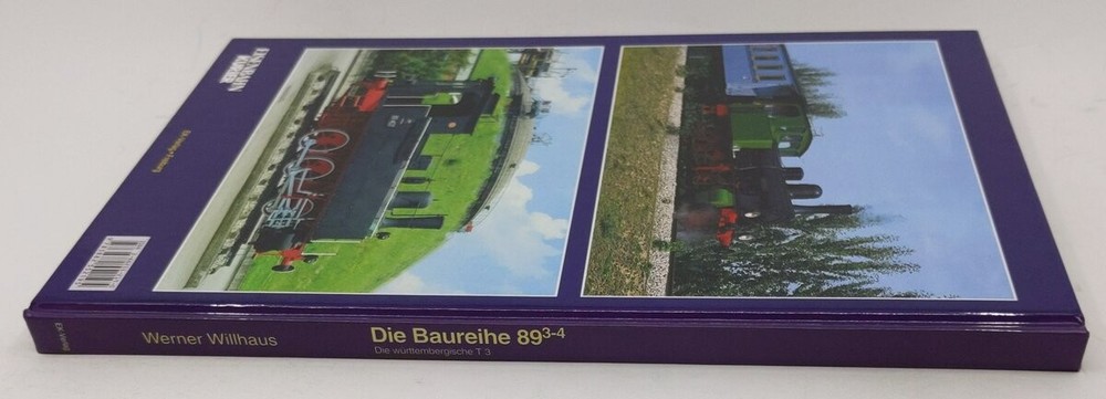 Die Baureihe 89.3-4 Hardcover Book By Werner Willhaus LN