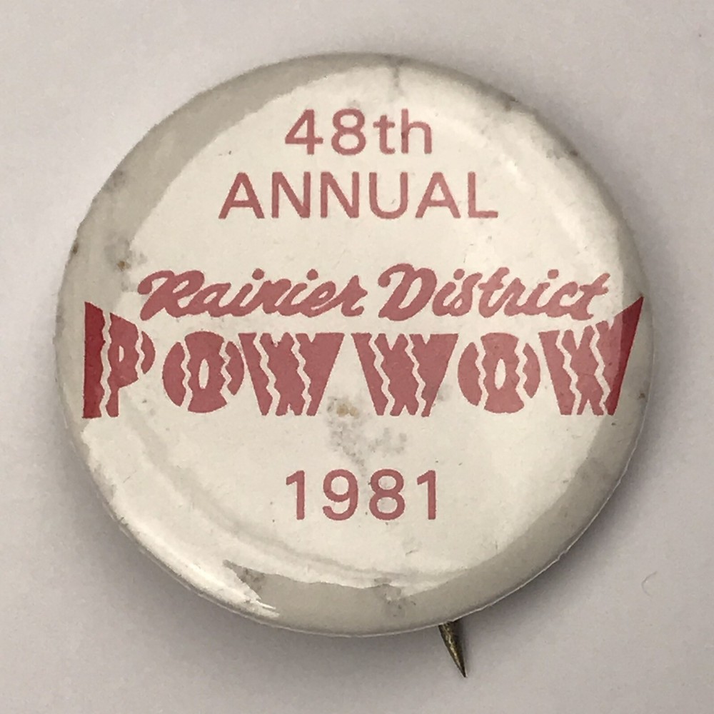 Vintage 1981 Rainier District Pow Wow 48th Annual Pinback Button