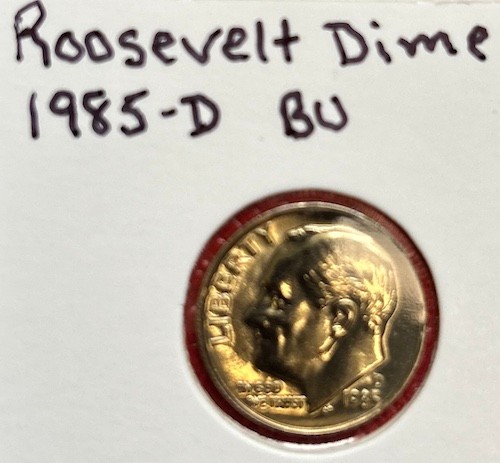 1985-D BU Roosevelt Dime uncirculated