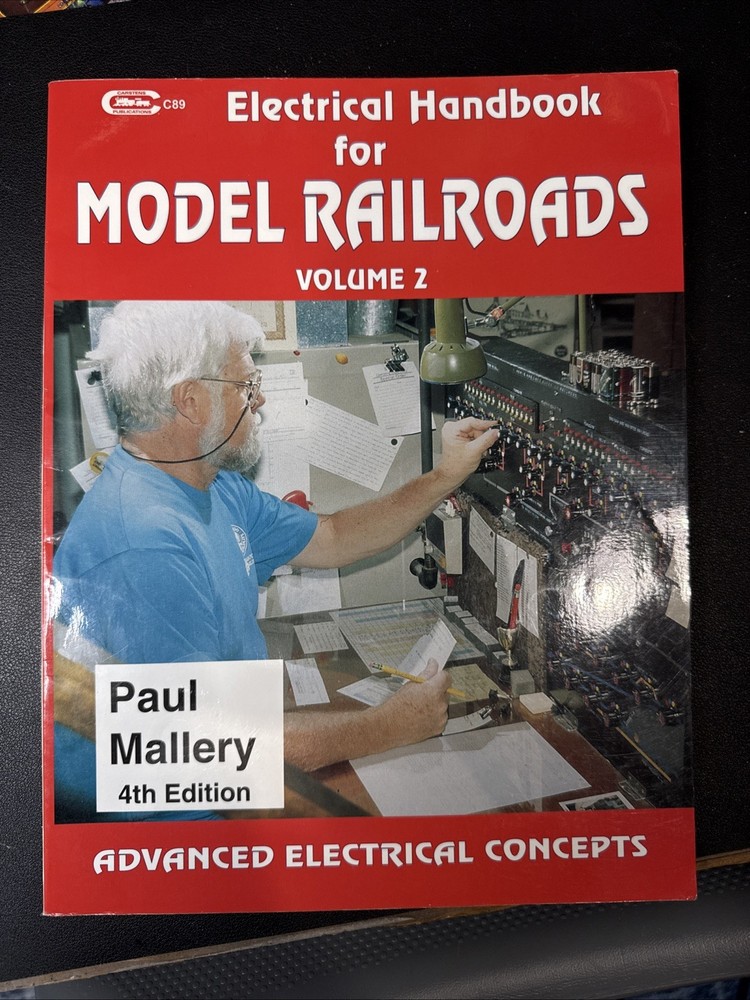 Electrical Handbook for Model Railroads V2 Advance Electrical 4TH ED Mallery