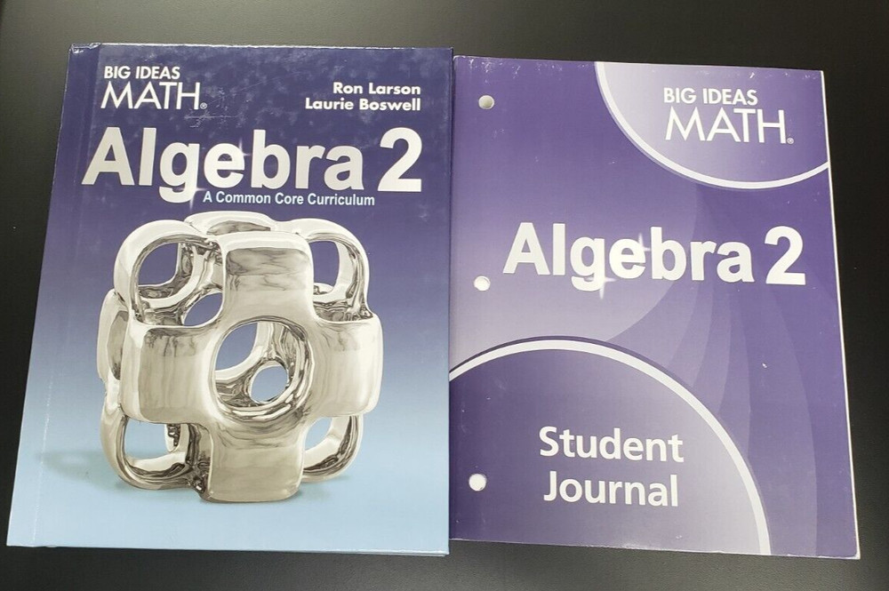 BIG IDEAS MATH Algebra 2: Common Core Student Edition (2-book set) 2019