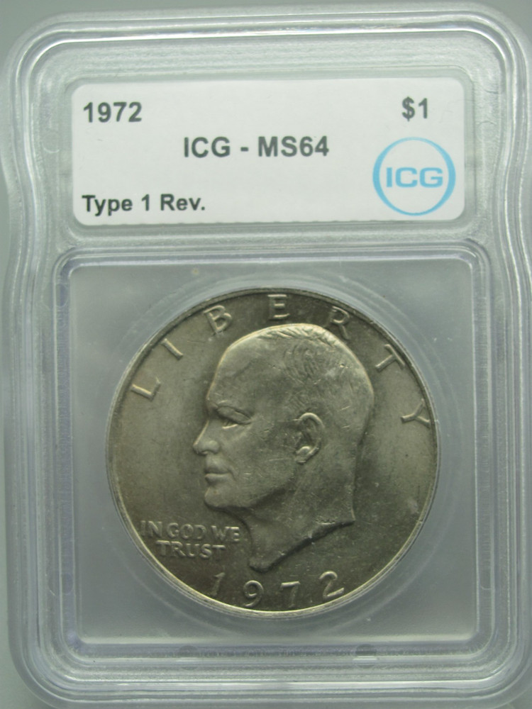 1972 Type 1 Reverse Eisenhower 'Ike' Dollar ICG MS 64