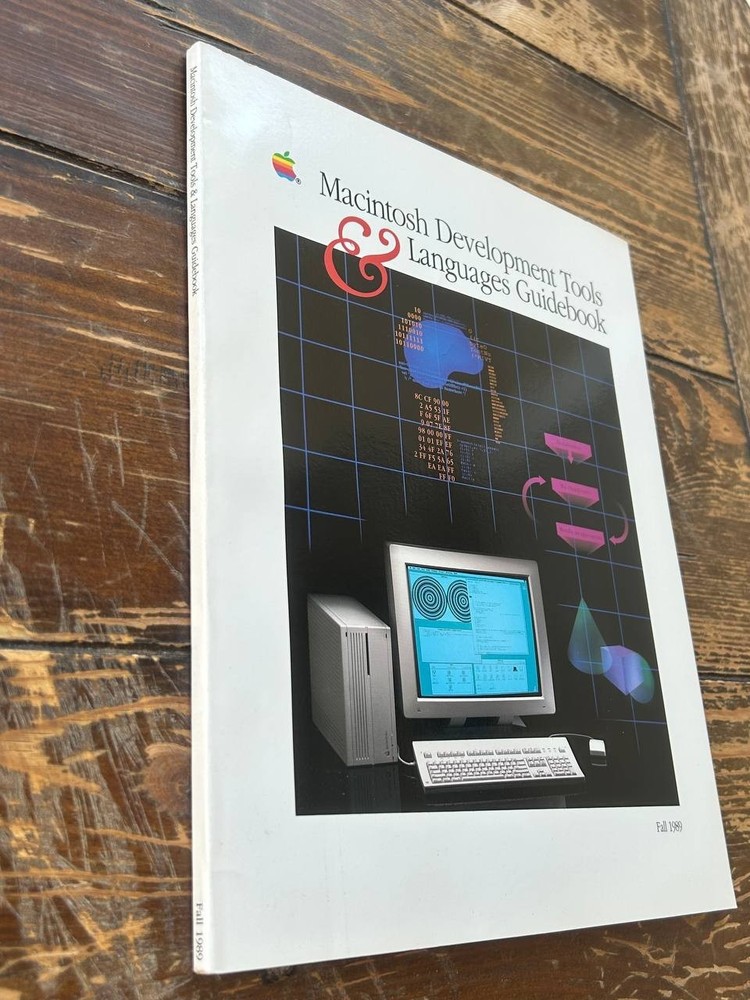 Apple Macintosh Development Tools & Languages Guidebook Fall 1989