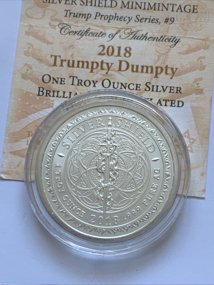 1oz Silver 2018 Silver Shield TRUMPTY DUMPTY