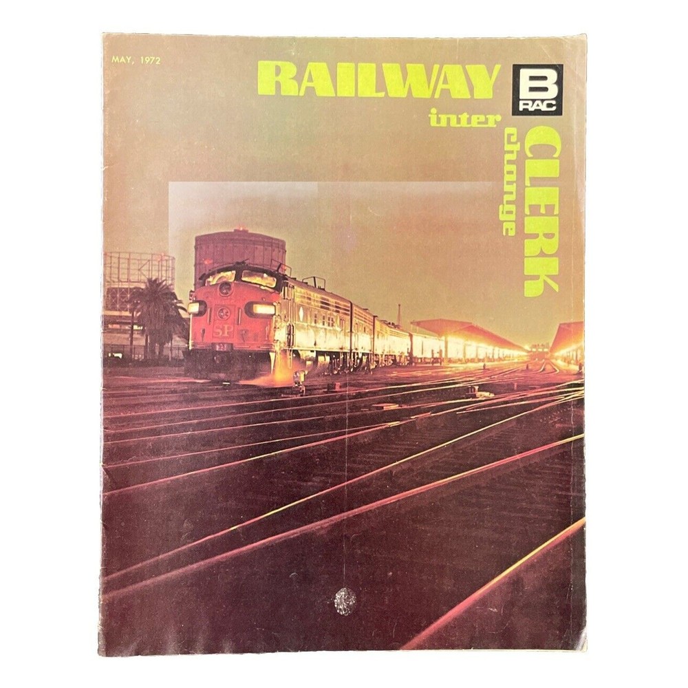 Railway Clerk Interchange May 1972 Issue Magazine