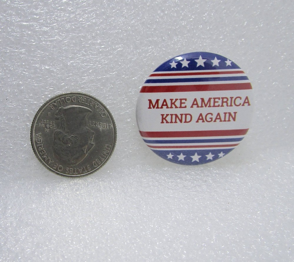 Make America Kind Again Button Pin