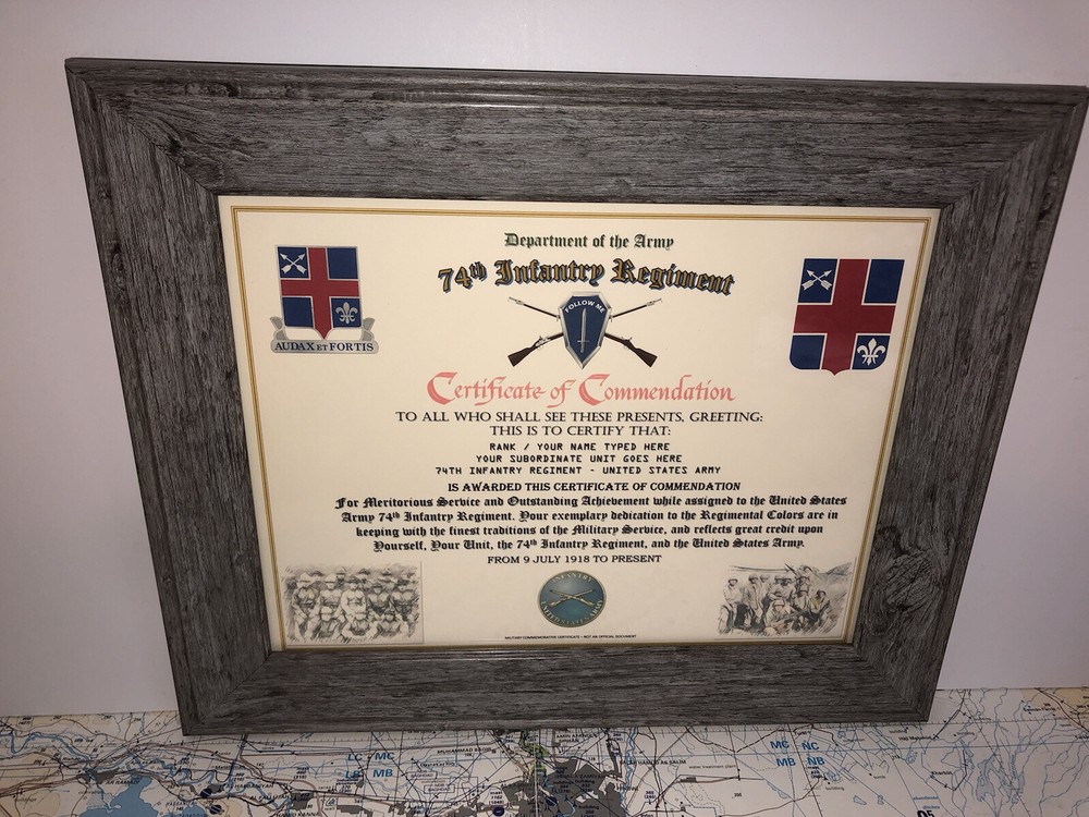 74TH INFANTRY REGIMENT / COMMEMORATIVE - CERTIFICATE OF COMMENDATION