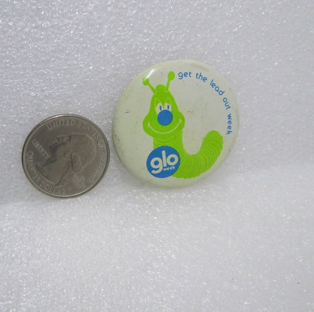 Glo Week Get The Lead Out Week Button Pin