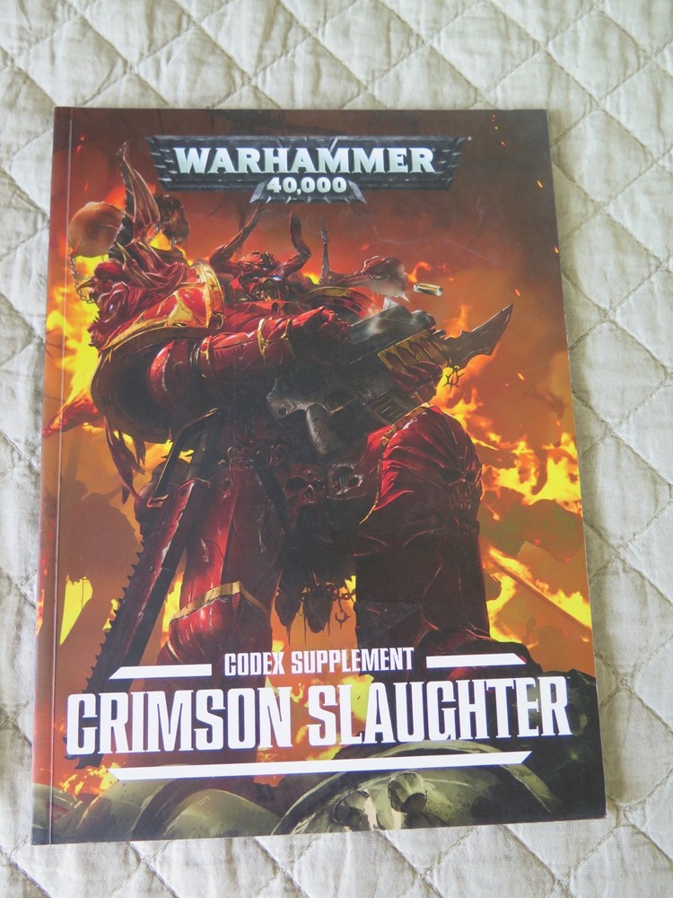 WARHAMMER 40,000 40K CRIMSON SLAUGHTER CODEX SUPPLEMENT SC GAMES WORKSHOP