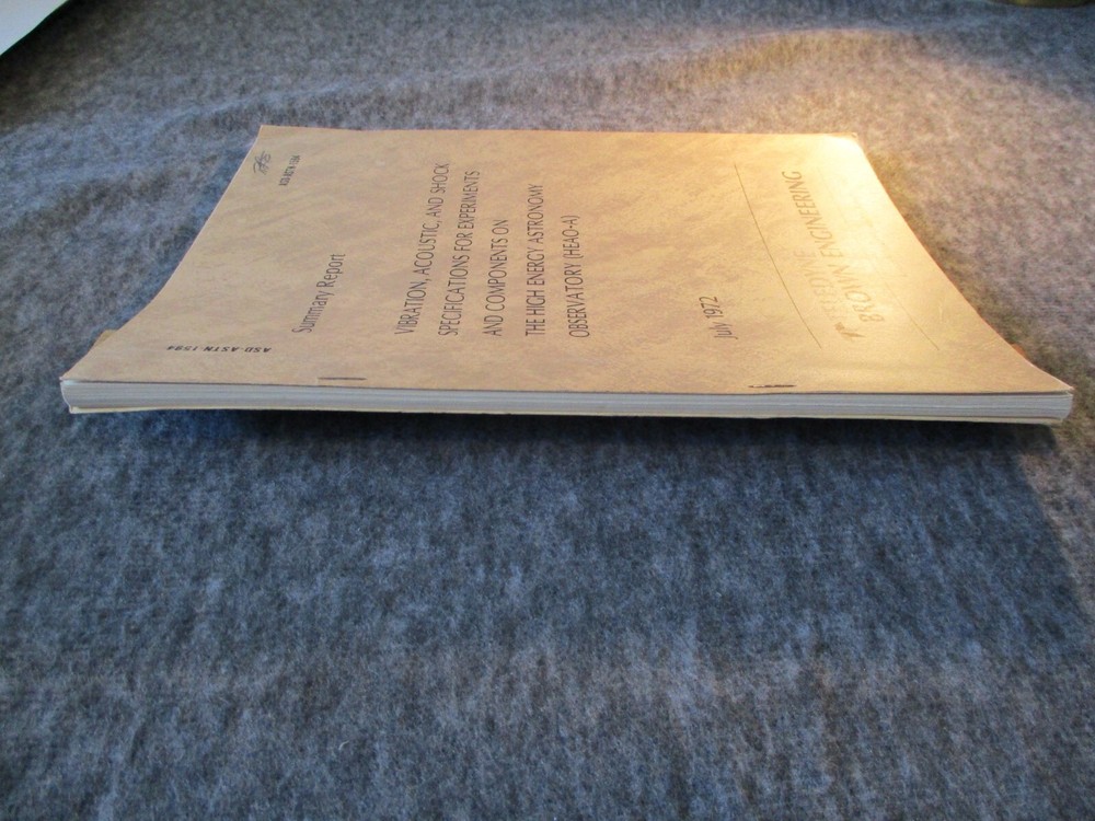 1972 TELEDYNE/NASA MSFC HEAO-A SUMMARY REPORT DEVELOPMENT/EXPERIMENTS
