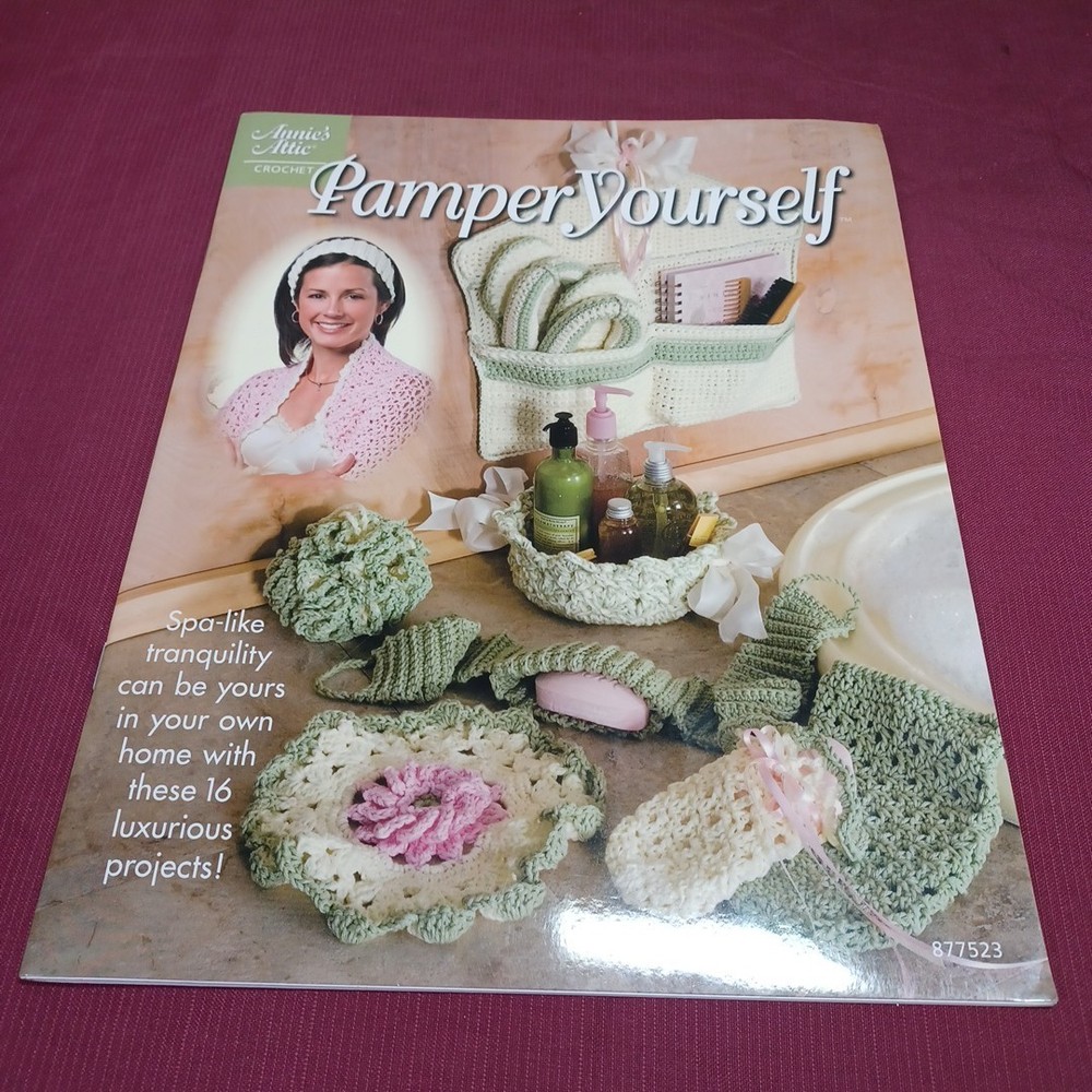 Annies Attic Pamper Yourself Crochet