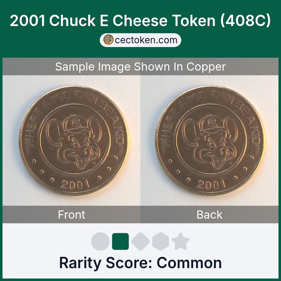 2001 Chuck E Cheese Token (408C) Copper 25mm Common