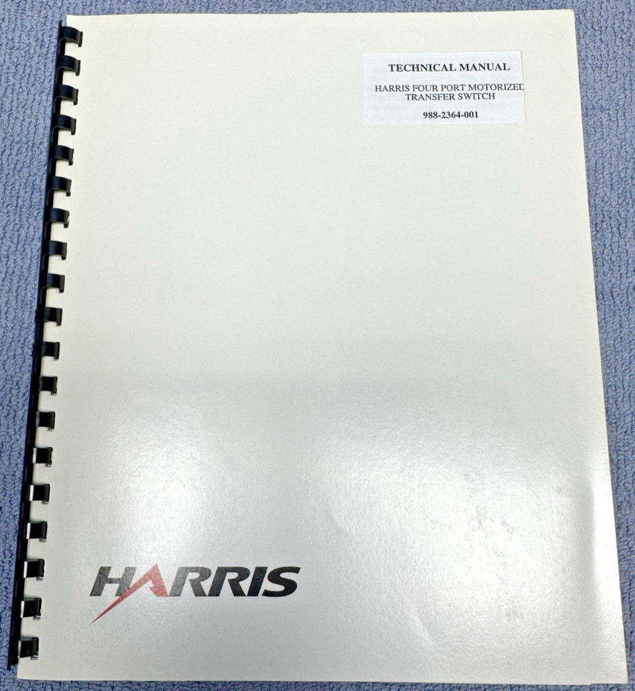 Harris Four Port Motorized Transfer Switch Tech Manual...988-2364-001