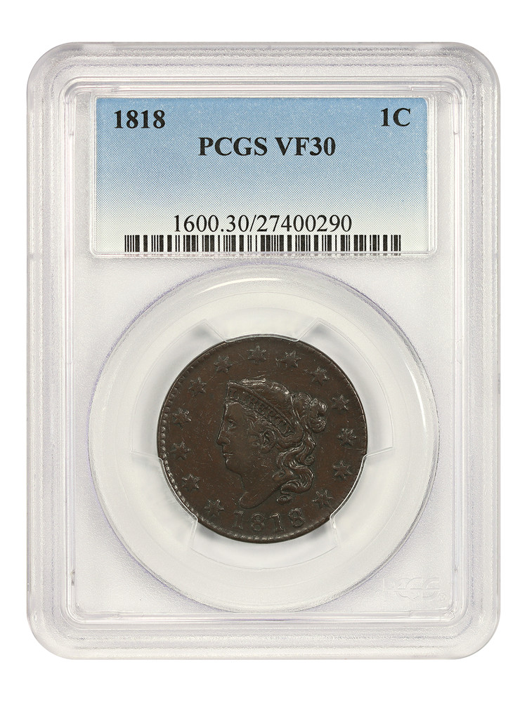 1818 1C PCGS VF30 - Coronet Head Cent
