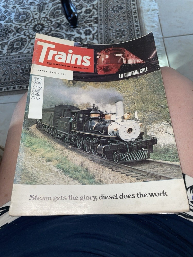 TRAINS - Magazine MARCH  1973 Back Issue